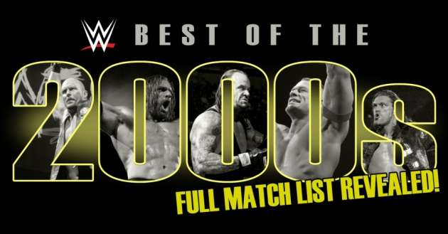 Watch WWE ‘Best of The 2000s’ DVD (4-Disc Set) 2017 Full Show Online Free