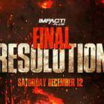 Impact Wrestling News: Final Resolution Announced, Ethan Page Tweets After Loss