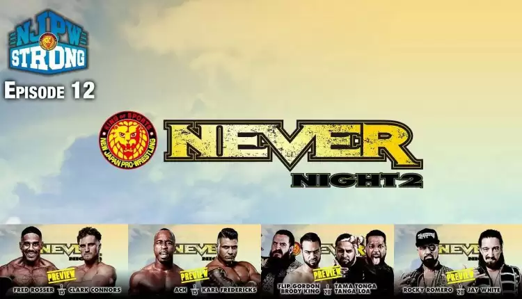 NJPW Strong Results: An Eight-Man Tag Team Main Event