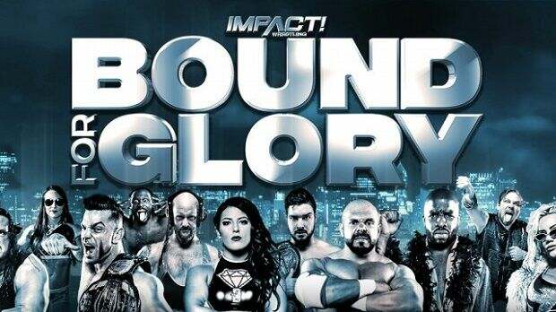 Watch Impact Bound For Glory 2019 PPV Full Show Online Free