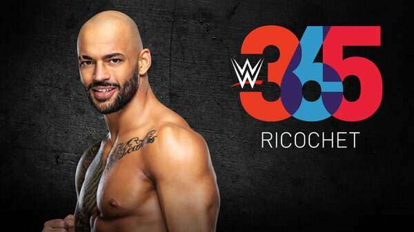 Watch WWE 365 Season 1 Episode 5 Ricochet Full Show Online Free
