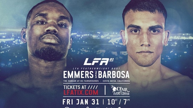 Watch LFA 81: Emmers vs. Barbosa 1/31/2020 Full Show Online Free