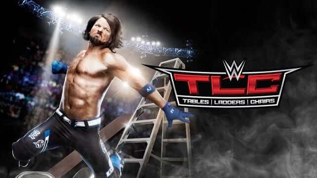 Watch WWE TLC 2016: Tables, Ladders & Chairs 12/4/2016 Full Show Online Free