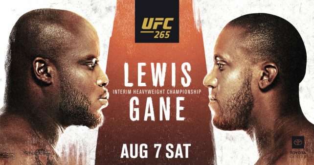 Watch UFC 265: Lewis vs. Gane 8/7/2021 PPV Full Show Online Free