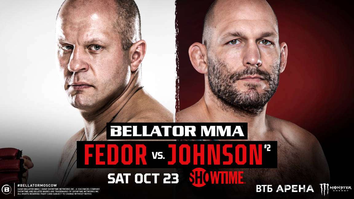 Watch Bellator 269: Fedor vs. Johnson 10/23/2021 Full Show Online Free