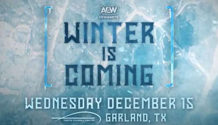 "Winter is Coming" AEW Dynamite special announced for next month