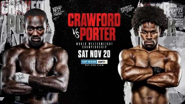 Watch Boxing: Terence Crawford vs. Shawn Porter 11/20/2021 PPV Full Show Online Free