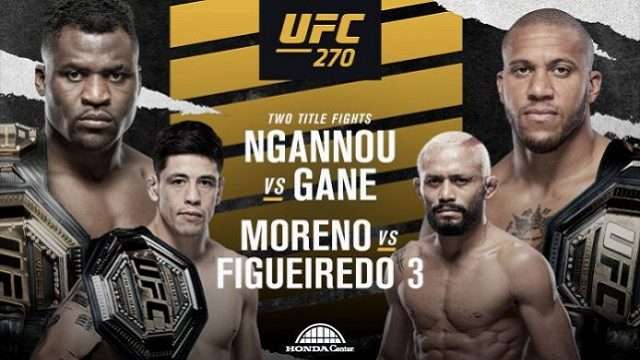 Watch UFC 270: Ngannou vs. Gane 1/22/2022 PPV Full Show Online Free