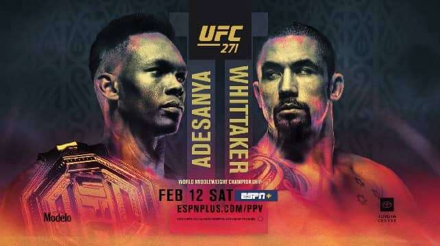 Watch UFC 271: Adesanya vs. Whittaker 2 2/11/2022 PPV Full Show Online Free