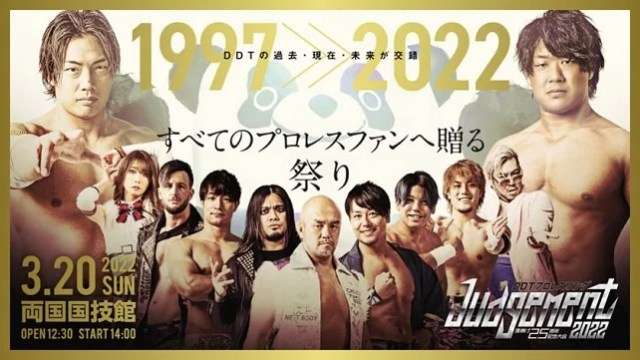 Watch DDT Judgement 2022: DDT 25th Anniversary Show 3/20/202 Full Show Online Free