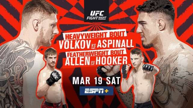 Watch UFC Fight Night 204: Volkov vs. Aspinall 3/19/2022 Full Show Online Free