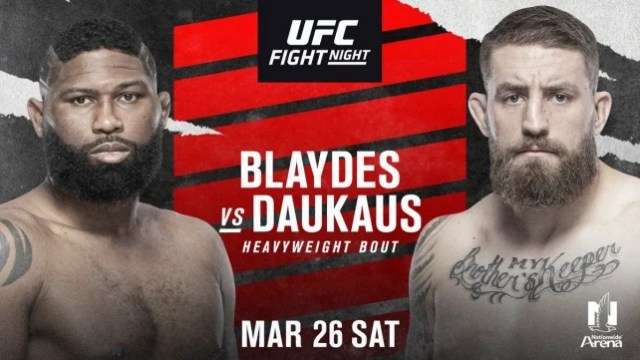 Watch UFC Fight Night: Blaydes vs. Daukaus 3/26/2022 Full Show Online Free