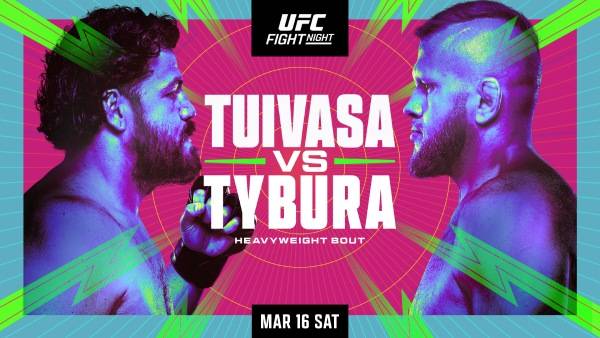 Watch UFC Fight Night: Tuivasa vs. Tybura 3/16/24 Full Show Online Free