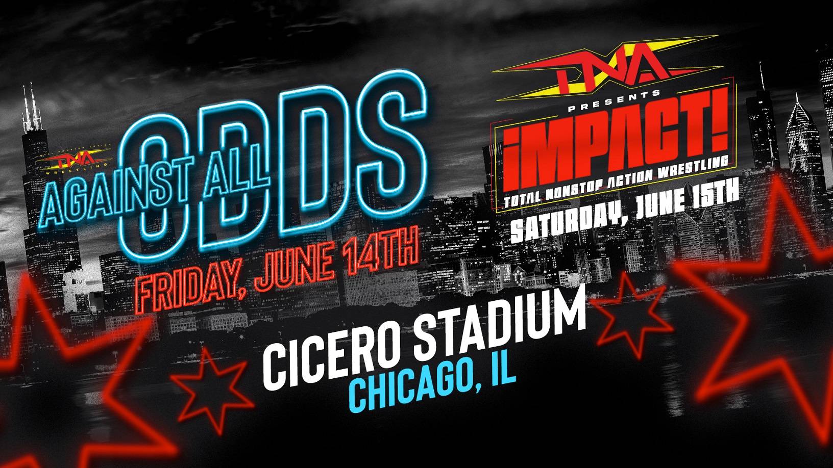 TNA is coming back to Chicago's Cicero Stadium for Against All Odds on AXS TV in June!
