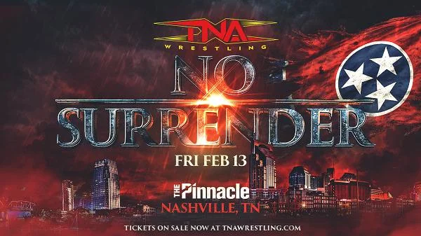 Watch TNA No Surrender 2026 2/13/26 Full Show Online Free